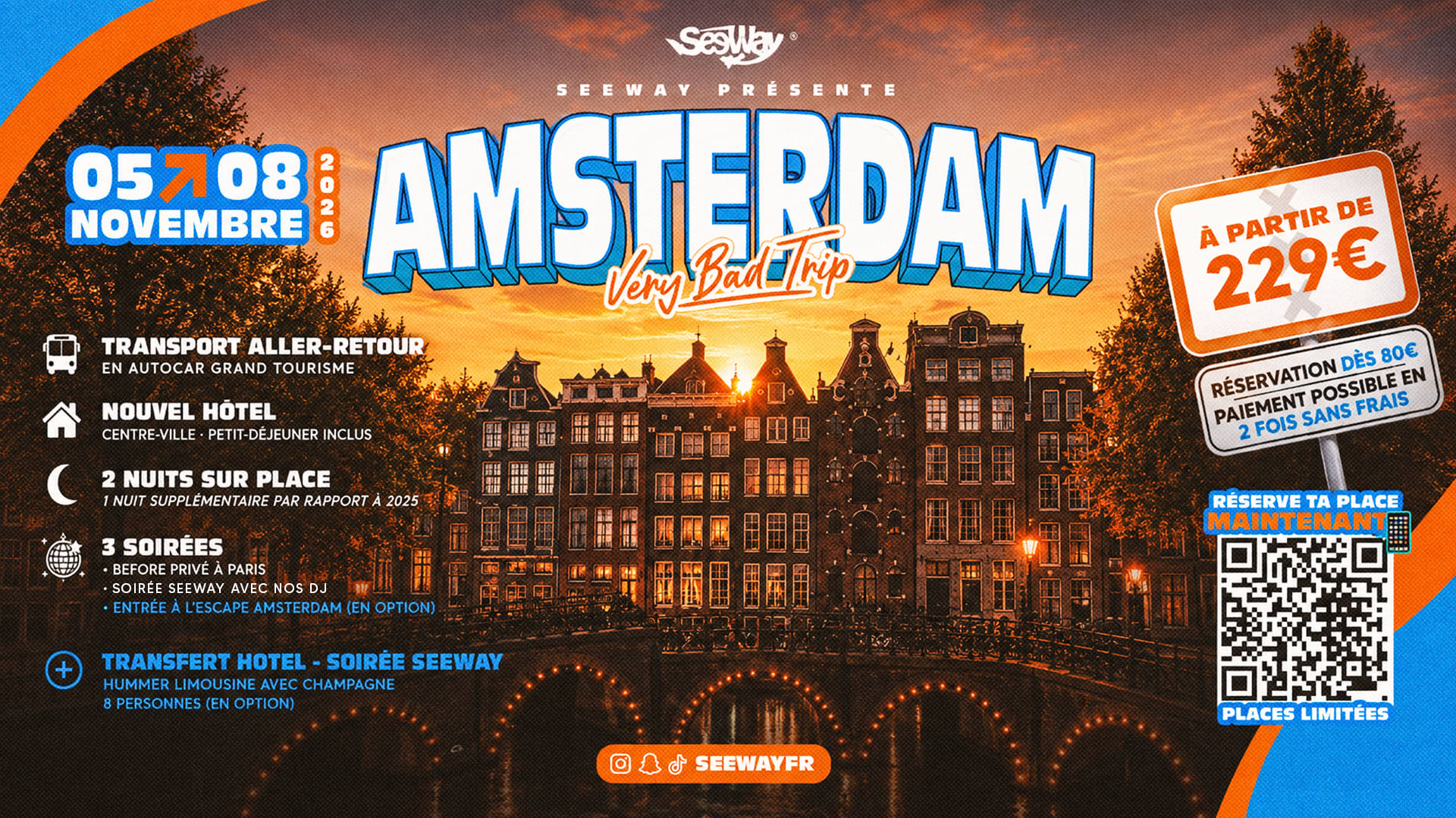 Amsterdam Very Bad Trip 2026