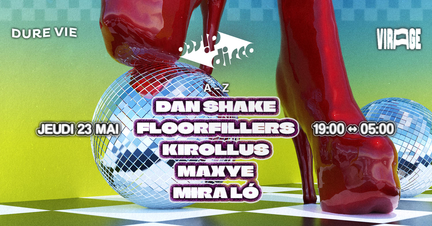 Disco Disco  Invite Kirollus, Dan Shake, Maxye
