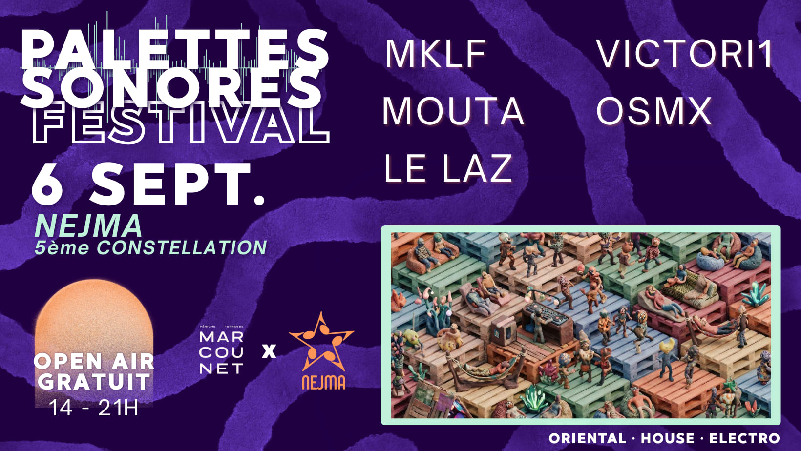 Palettes Sonores Festival : Nejma - 5ème Constellation