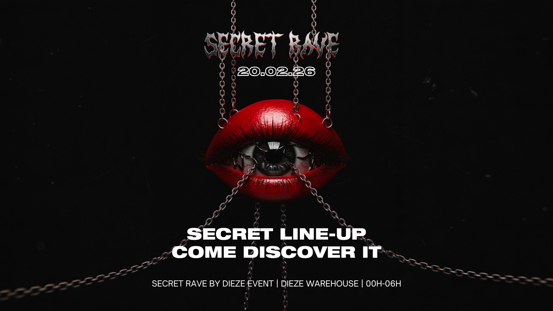 Secret Rave (Secret Line-Up Grande Salle) - Dieze Event