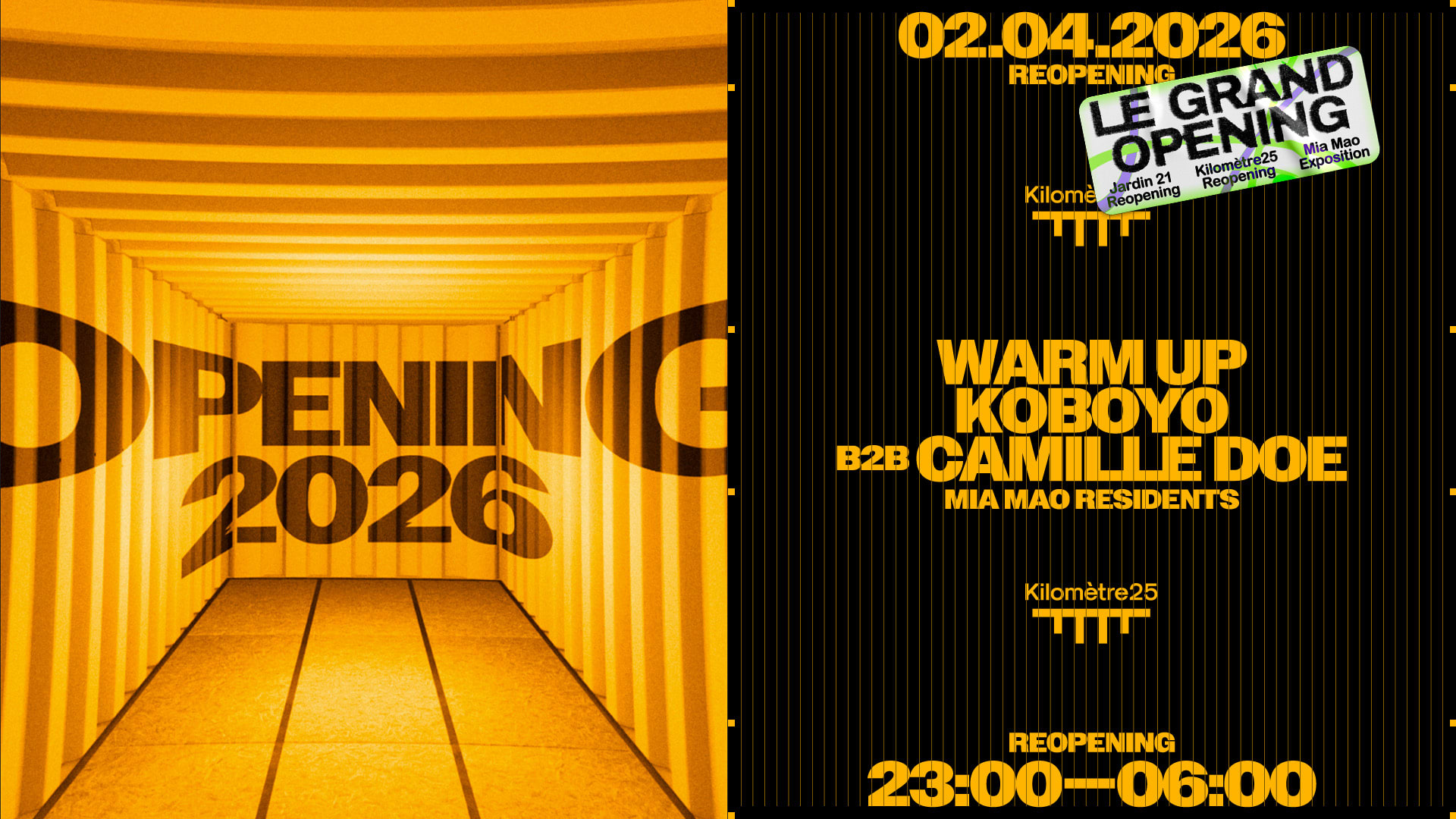 Kilomètre25 Reopening W/ Koboyo B2b Camille Doe & More