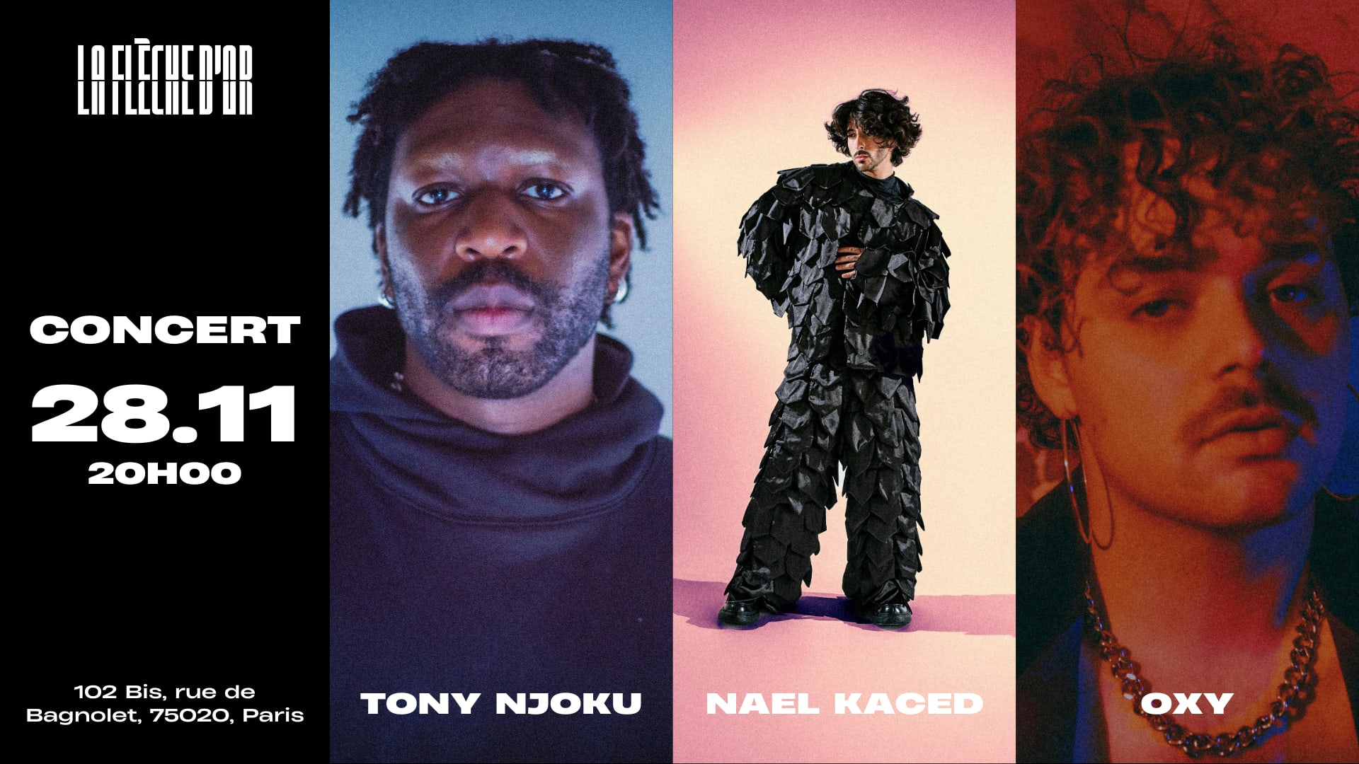 Tony Njoku + Naël Kaced + Oxy