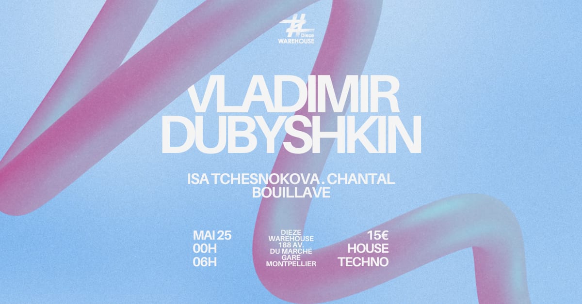 Vladimir Dubyshkin Invited By Dieze Event