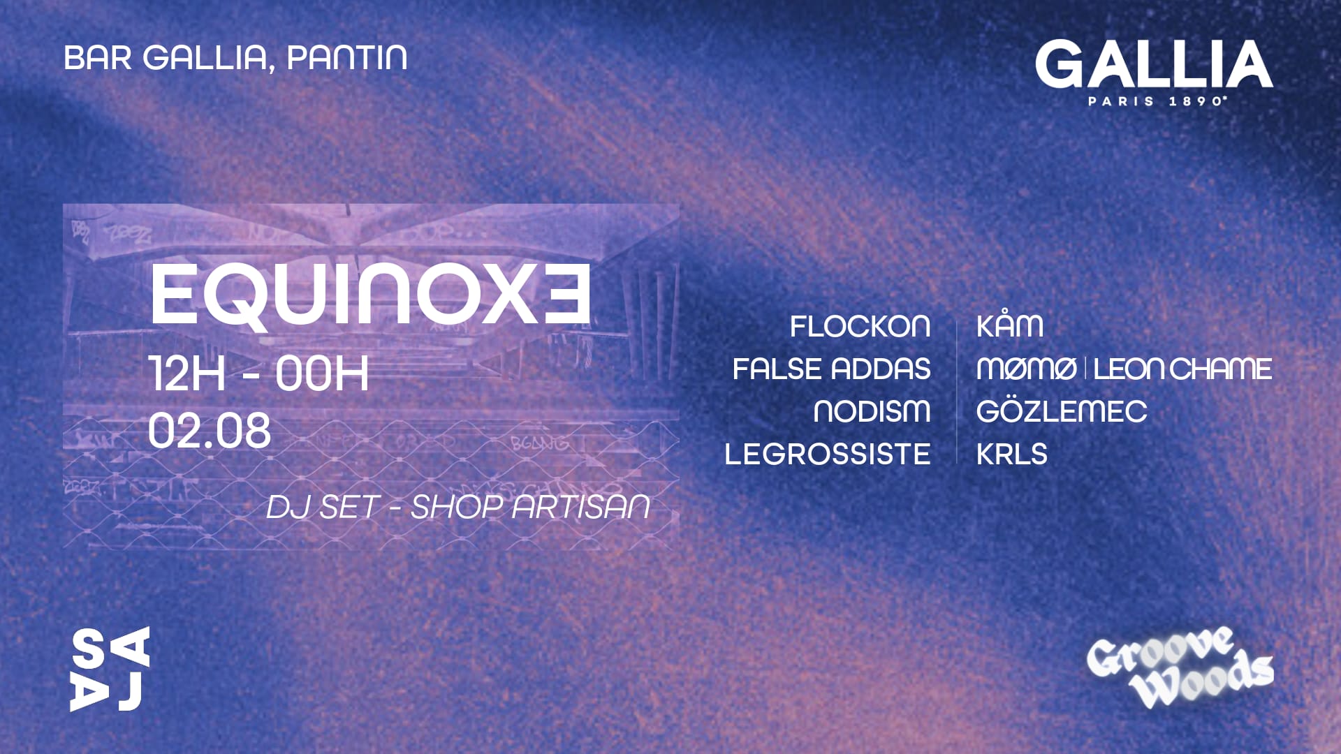 Groove Woods X Saaj : Equinoxe
