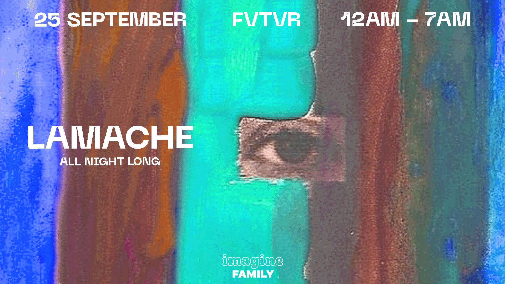 Imagine Family: Lamache All Night Long
