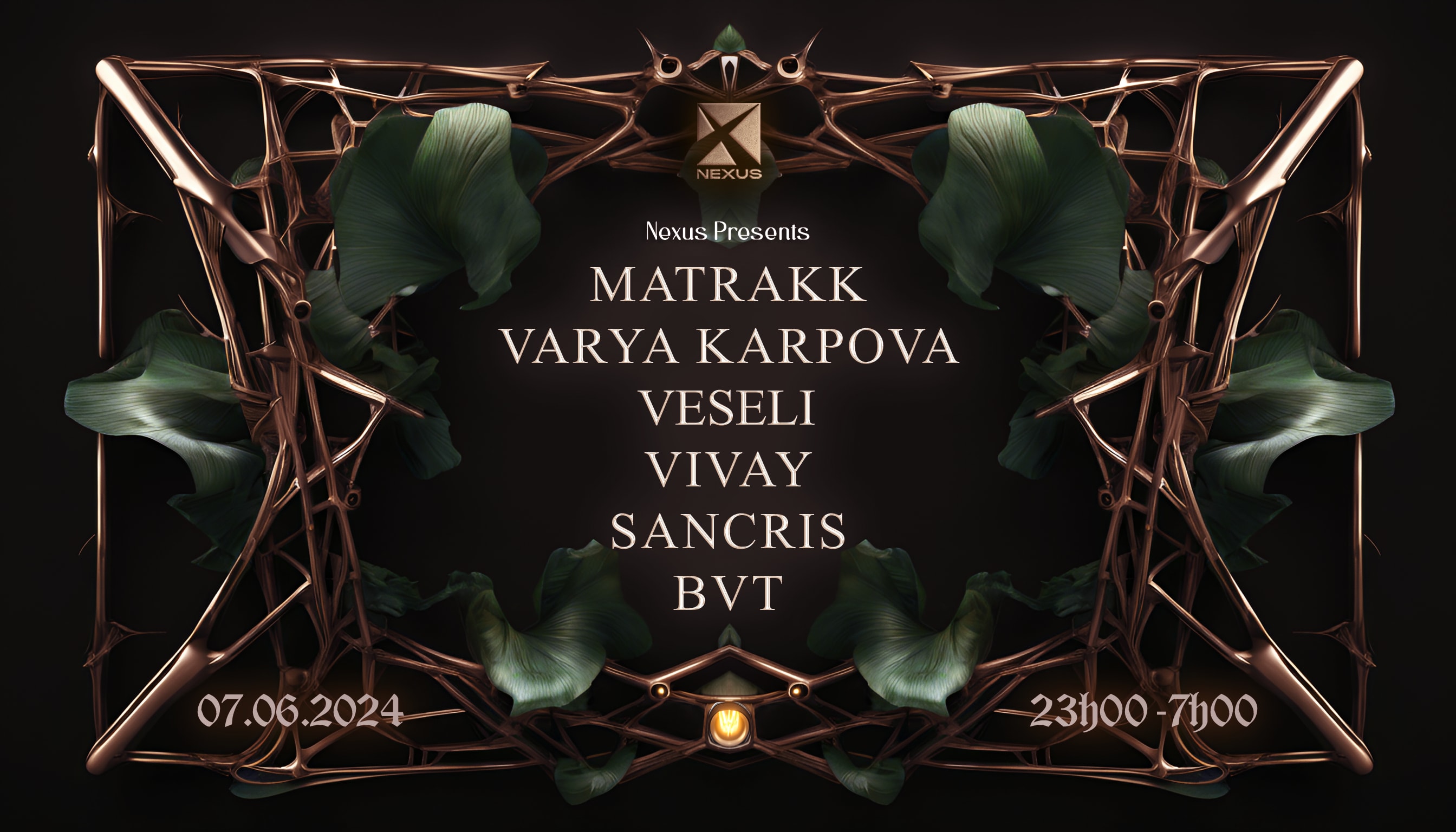 Nexus : Matrakk | Varya Karpova | Veseli | Vivay | Sancris