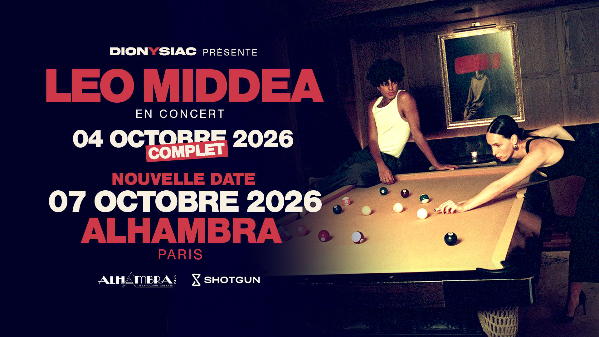 Leo Middea - Alhambra, Paris - Nouvelle Date