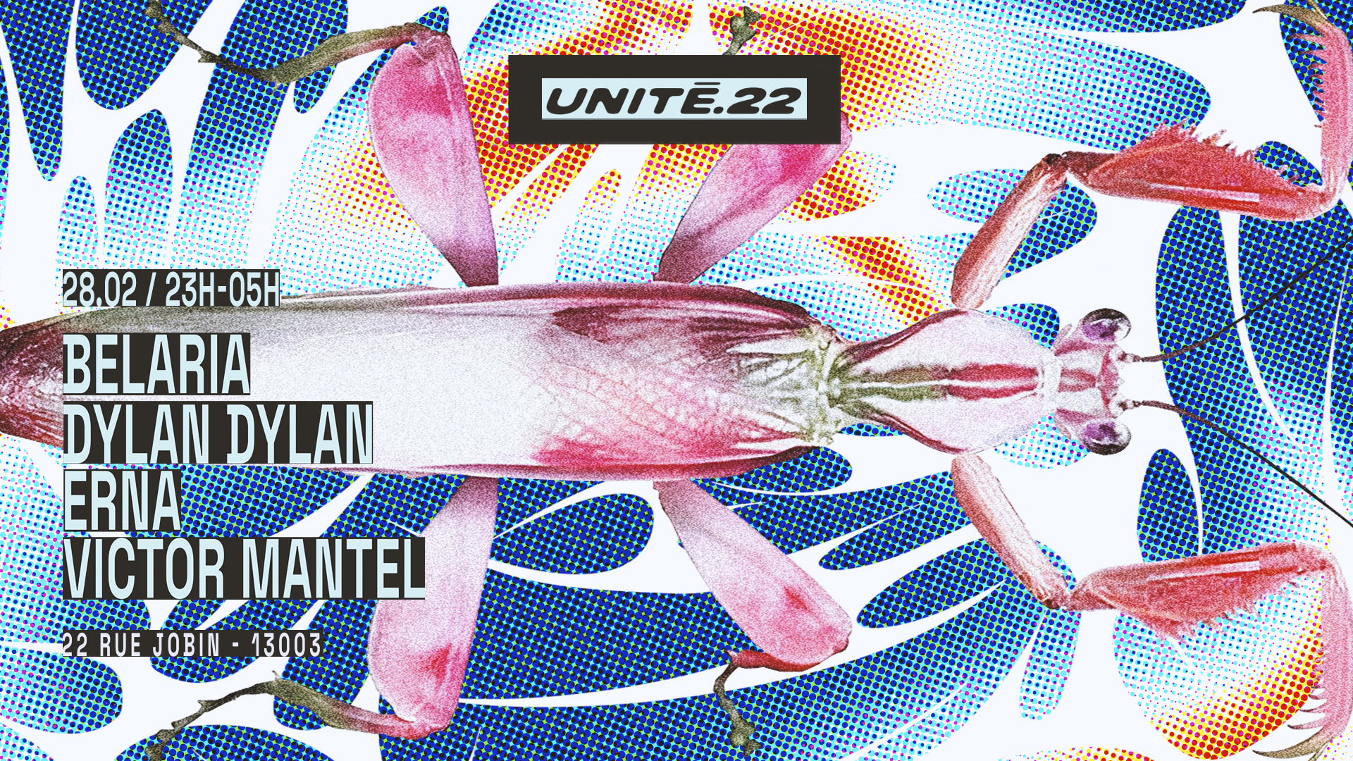 Unité.22 : Belaria, Dylan Dylan, Erna, Victor Mantel