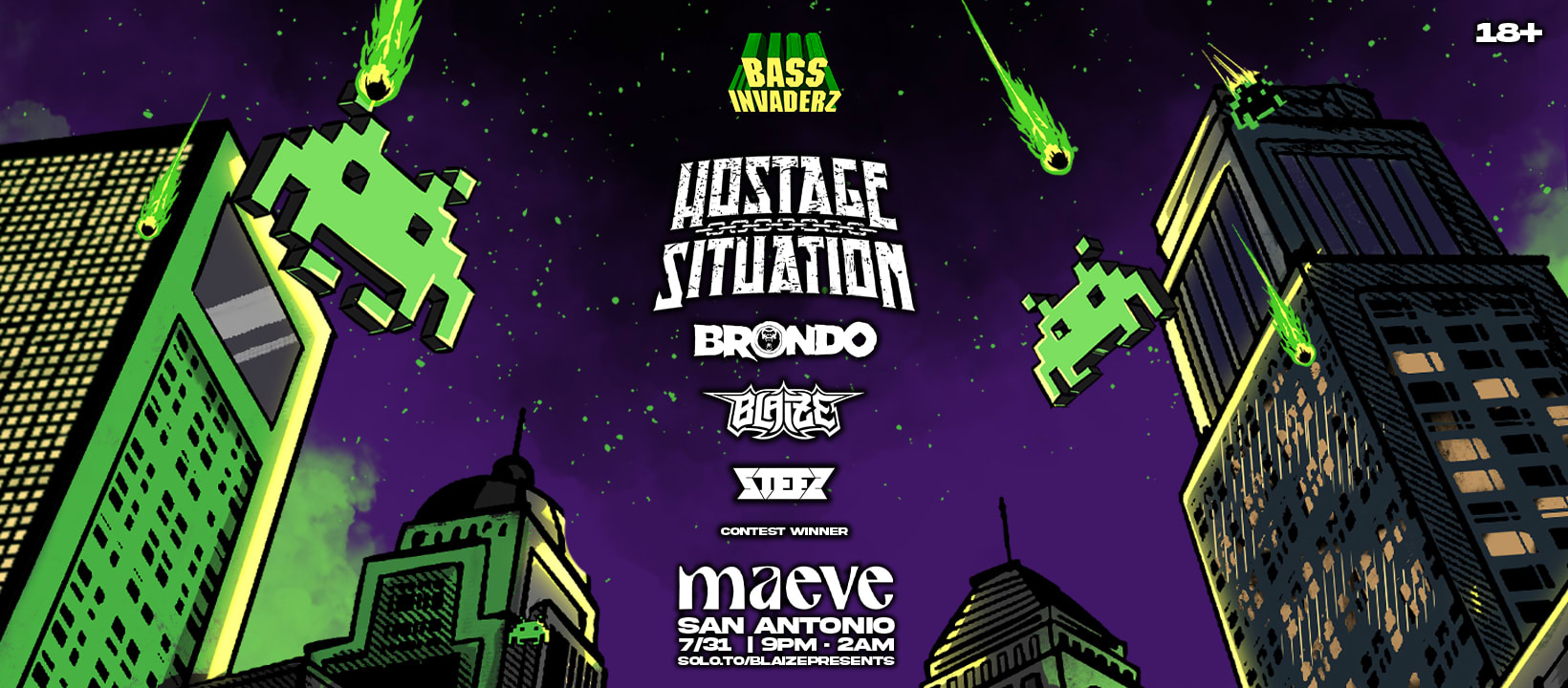 Bass Invaderz Ft. Hostage Situation, Brondo, Blaize + More