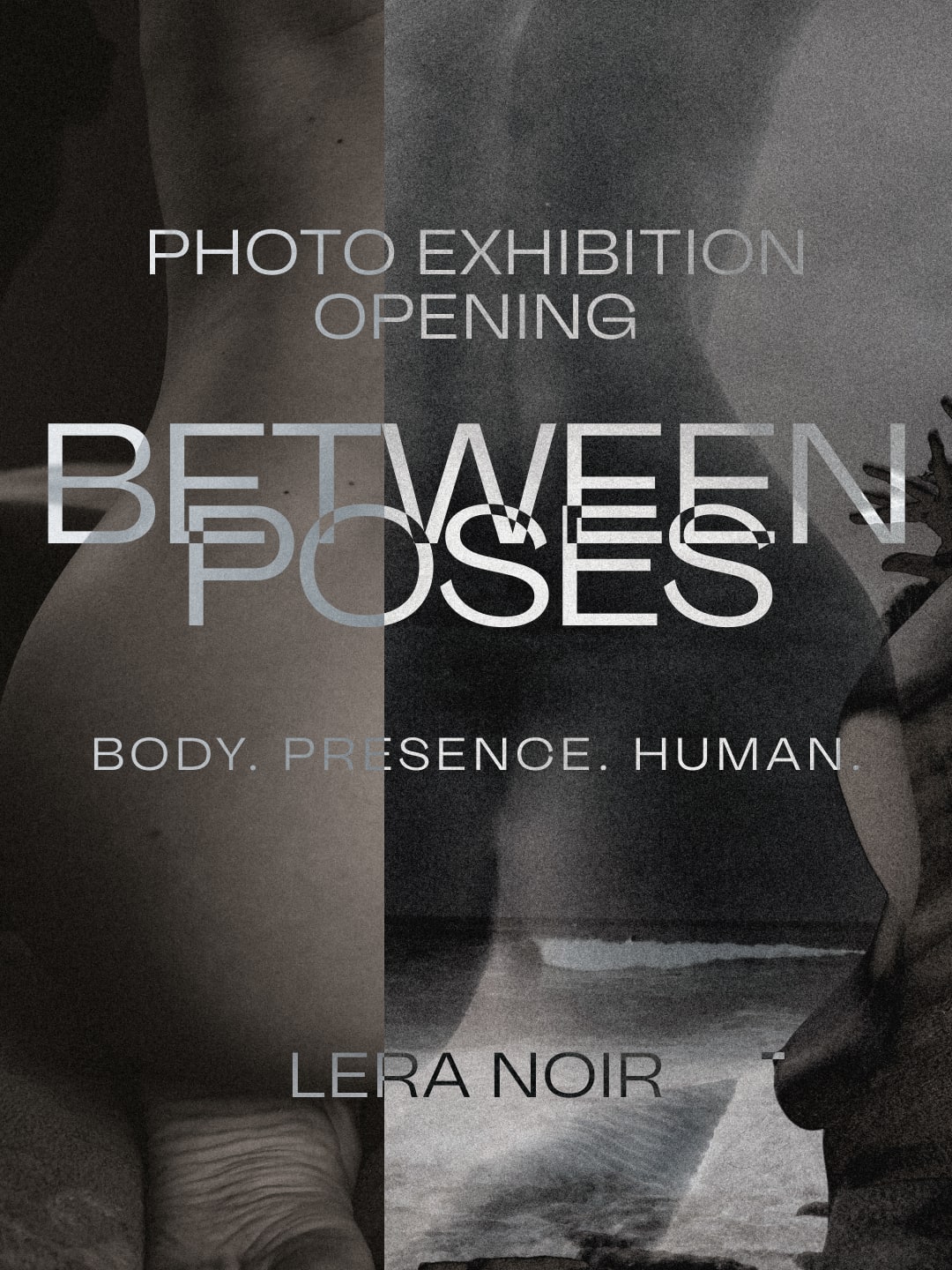 Between Poses | Lera Noir Photo Exhibition Opening