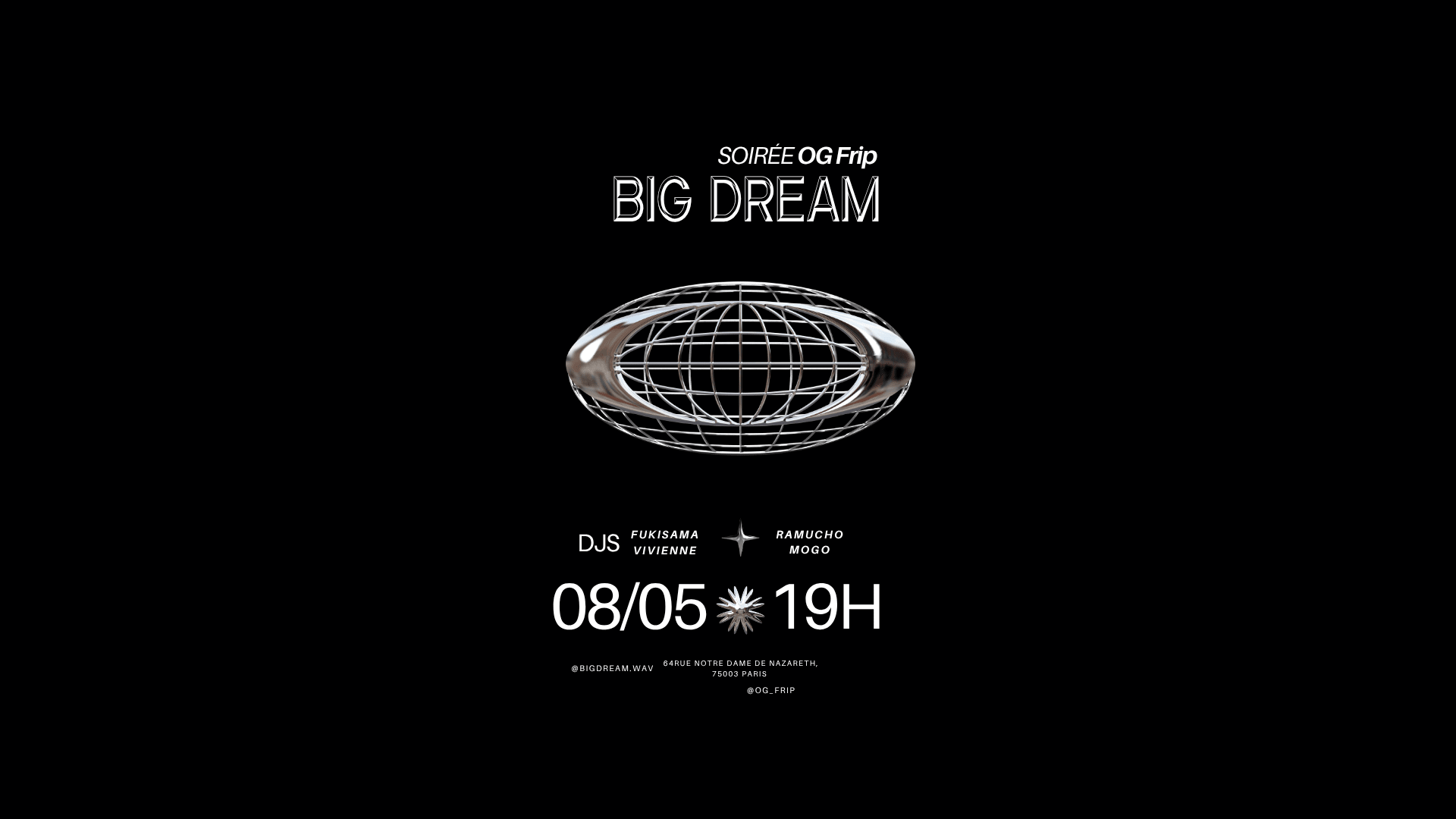 Big Dream Party @Og Frip
