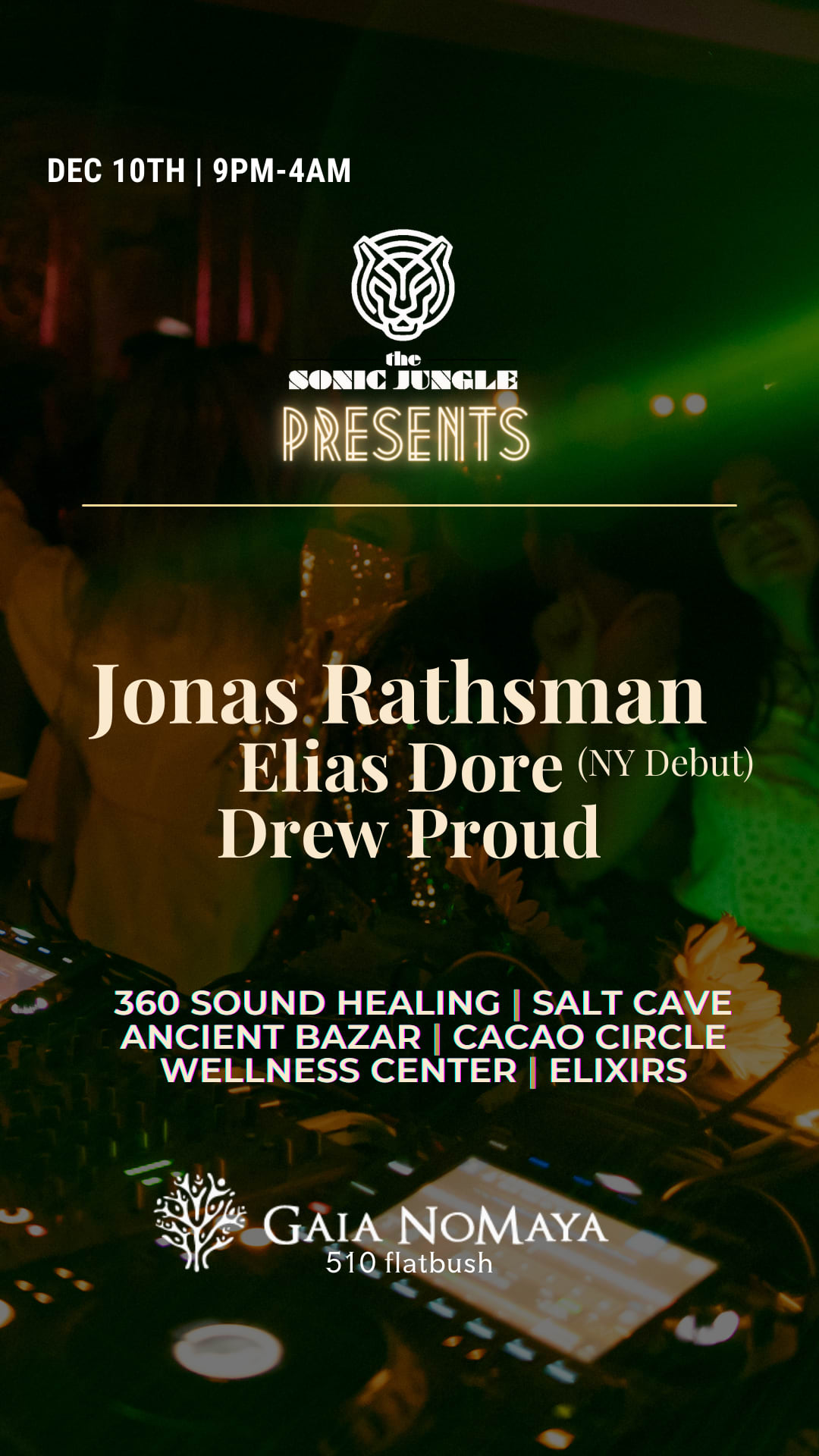 Sonic Jungle Presents: Jonas Rathsman, Elias Dore, Drew Proud