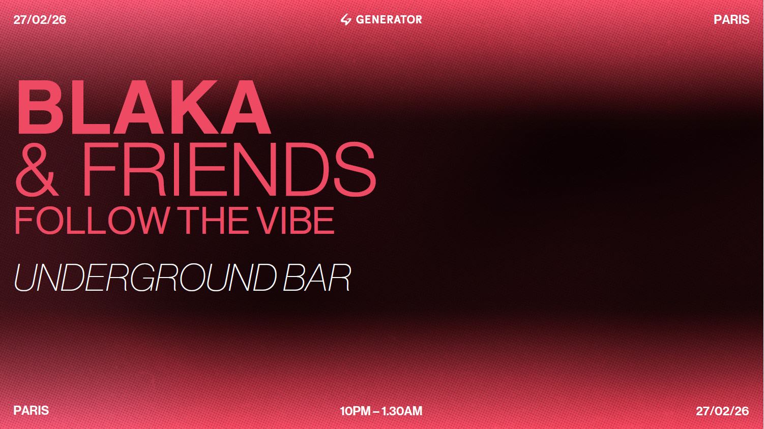 Blaka - Follow The Vibe