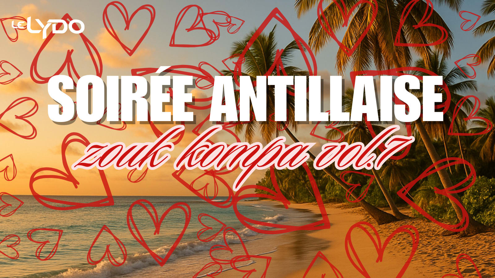 Saint Valentin Antillaise Au Lydo
