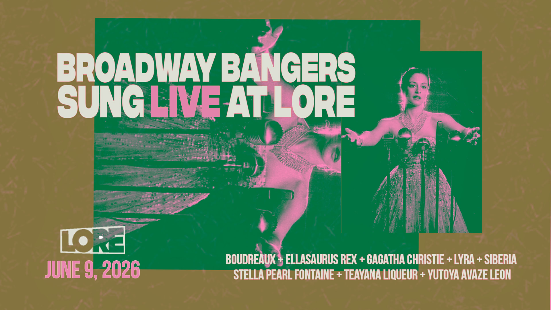 Broadway Bangers Live @ Lore