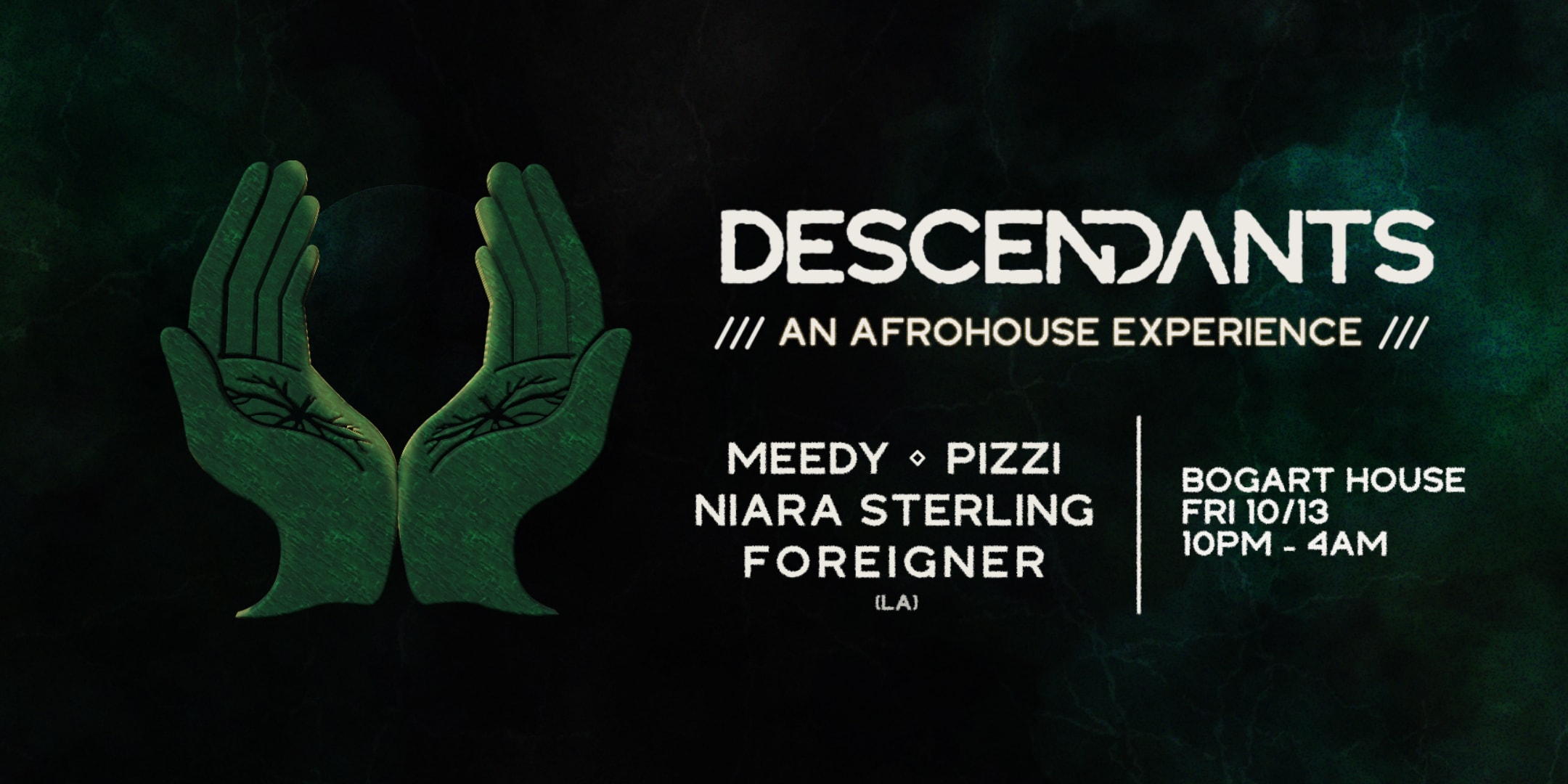 Descendants: An Afrohouse Experience W/ Special Guests