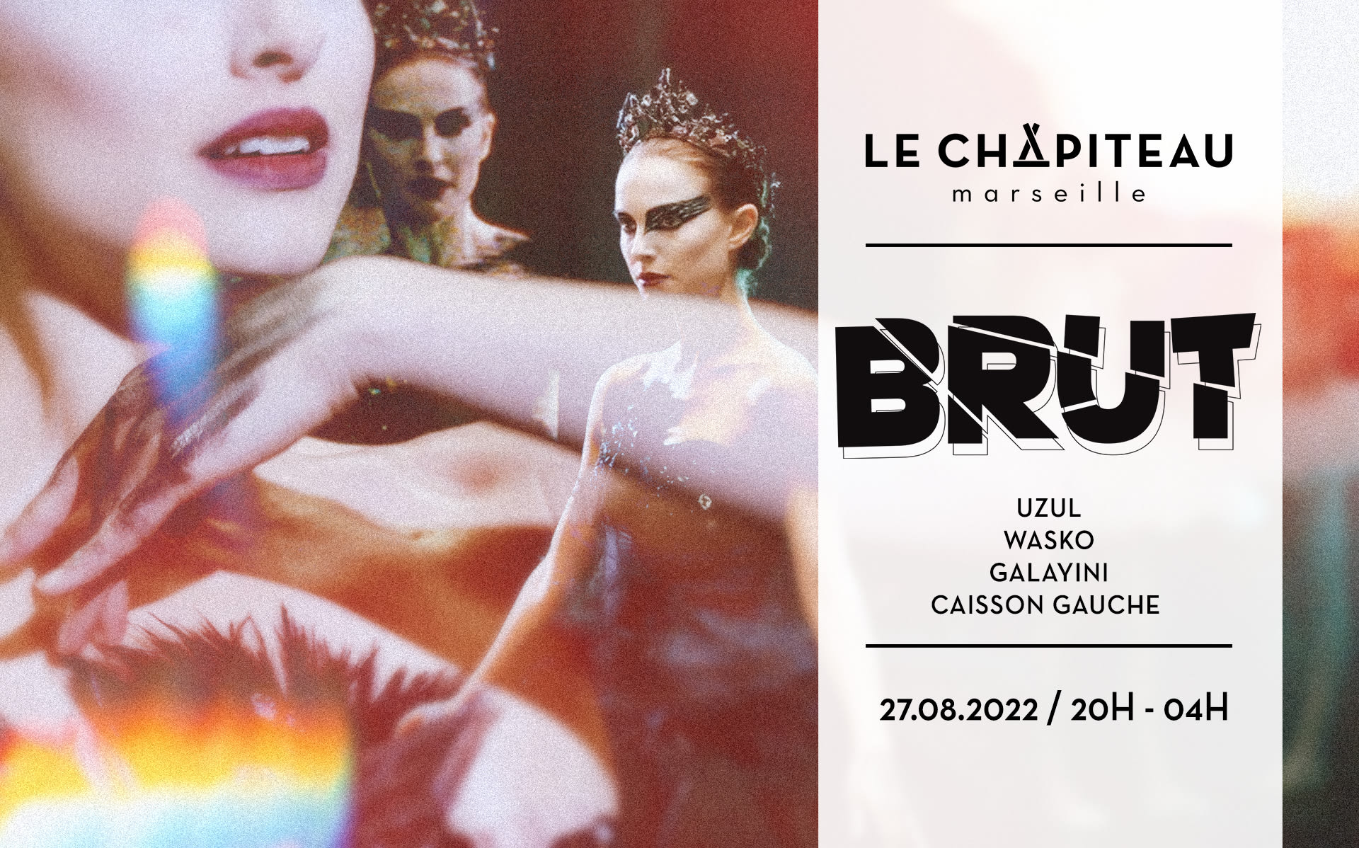 Brut - W/ Uzul (Live), Galayini, Wasko & Caisson Gauche Records 