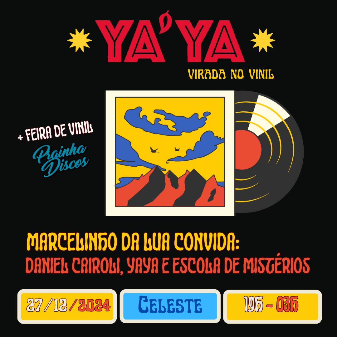 Ya'ya: Virada No Vinil