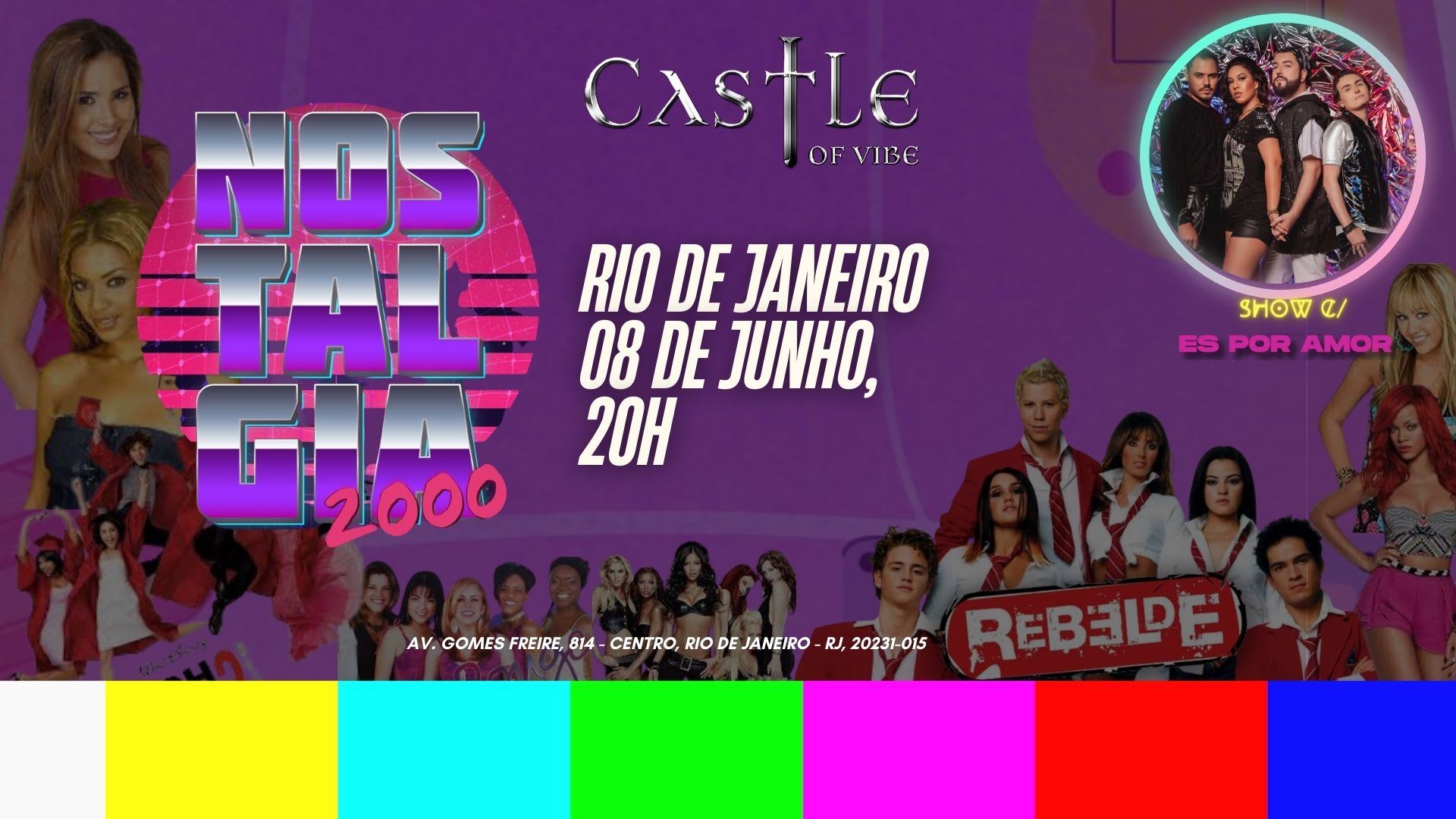 Nostalgia 2000 Tour - Castle Of Vibe - Rio De Janeiro