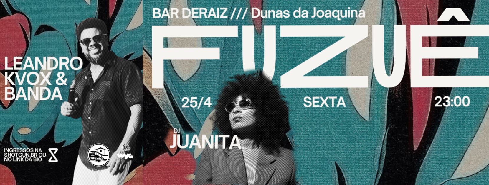 Fuzuê Do Kvox | Bar Deraiz | Kvox E Banda + Dj Juanita