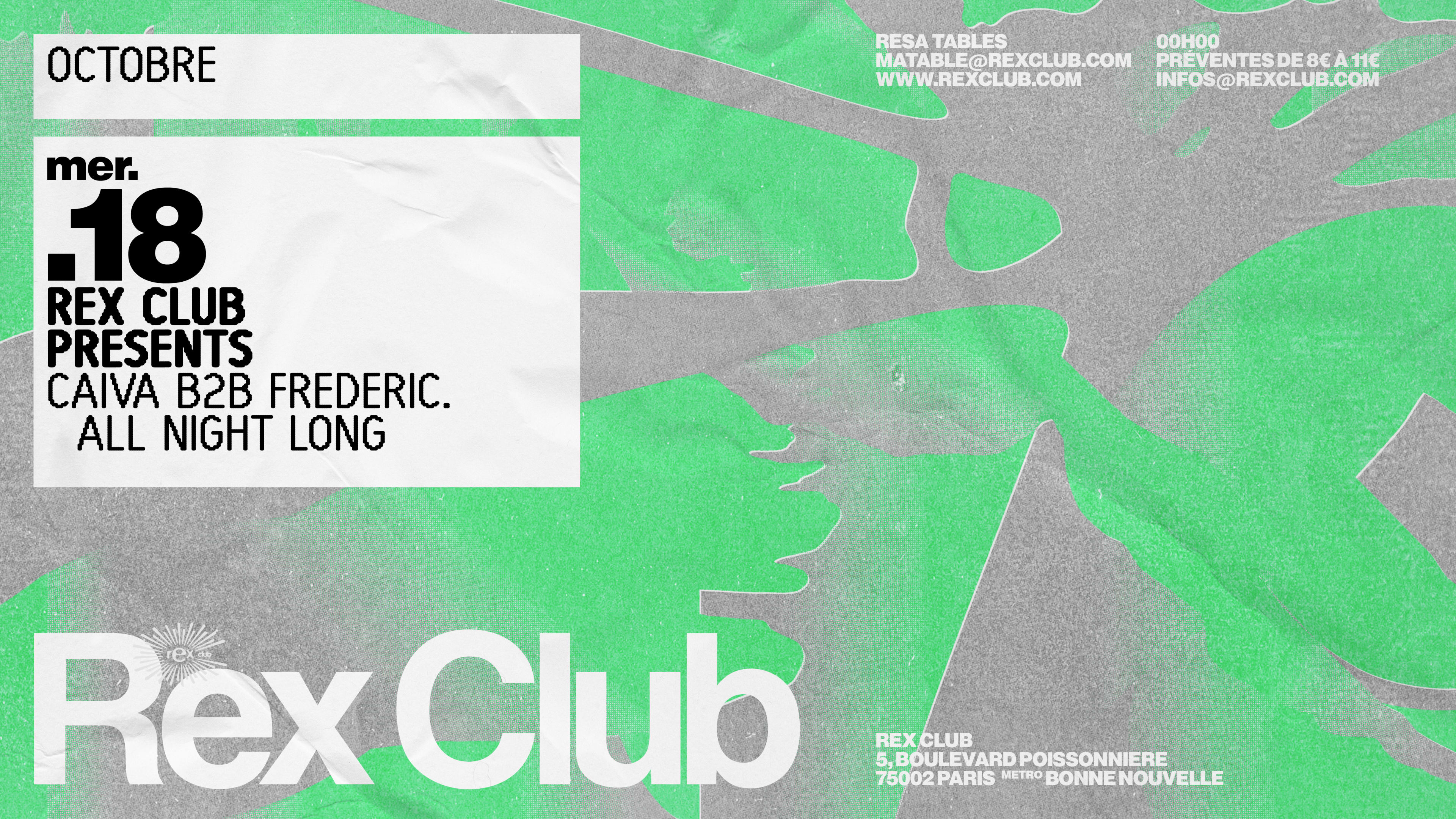 Rex Club Presents: Caiva & Frederic. All Night Long