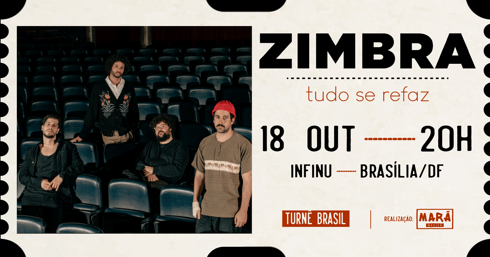 Zimbra Em Brasília: Turnê Tudo Se Refaz