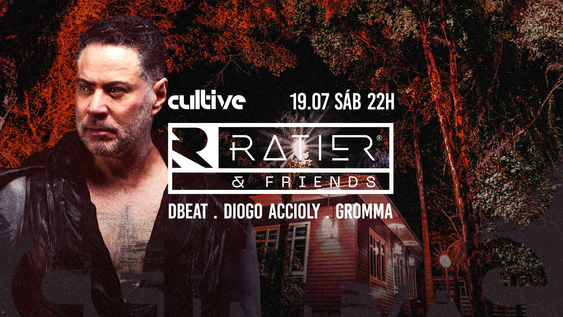 Cultive - Ratier & Friends - 19/07