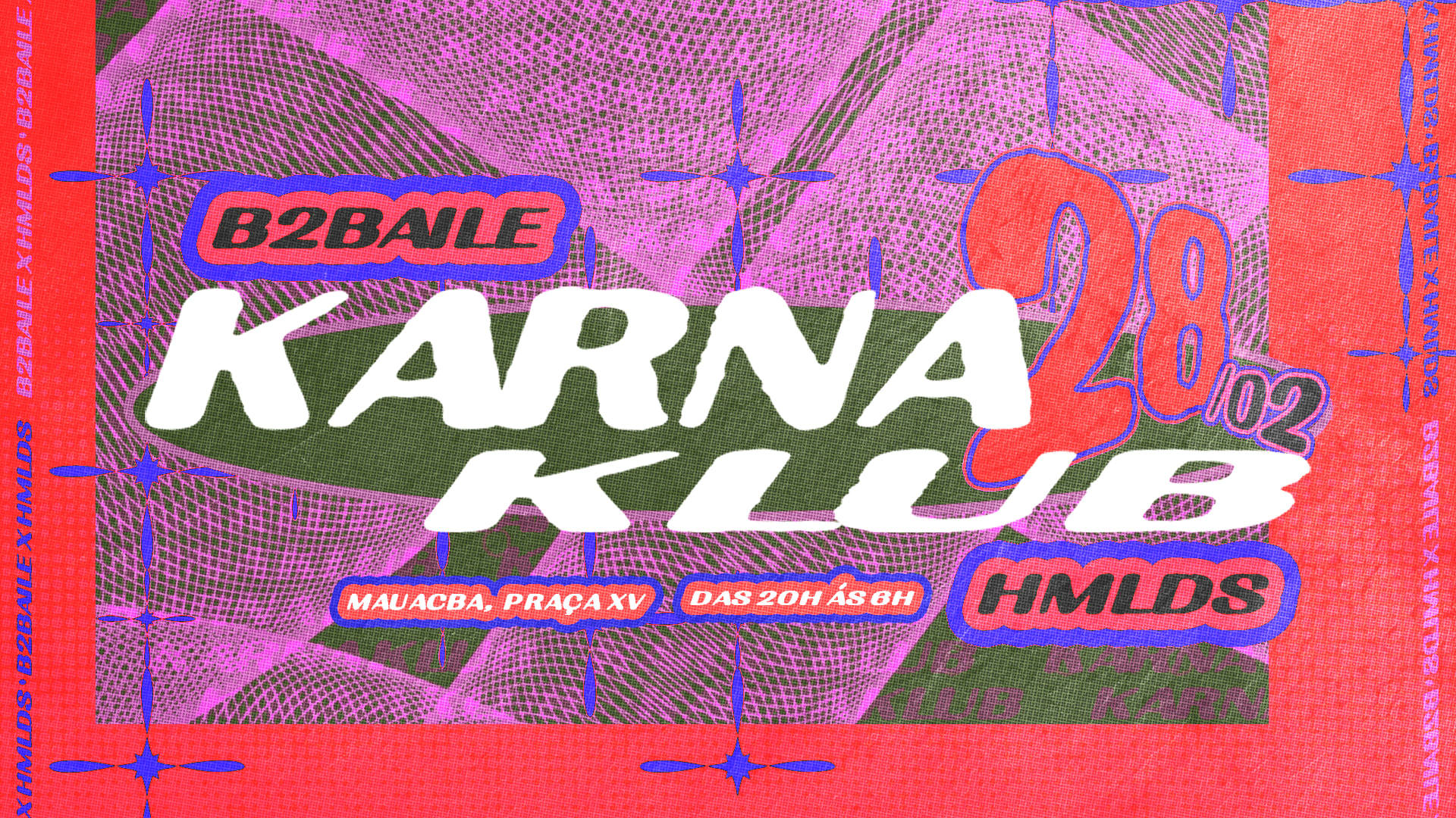 B2baile X Hmlds: Karnaklub