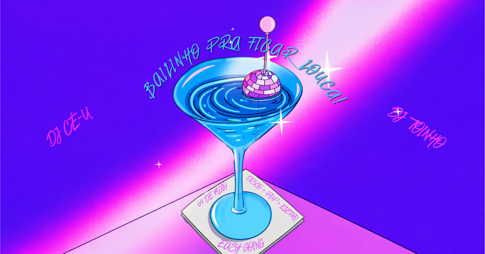 Vem Ficar Louca Com Muito Disco, Pop E Eletro