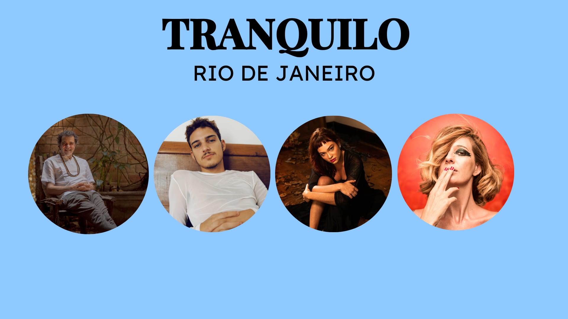 Tranquilo Rj - Moska, Tom Karabachian, Jade Baraldo & Letrux