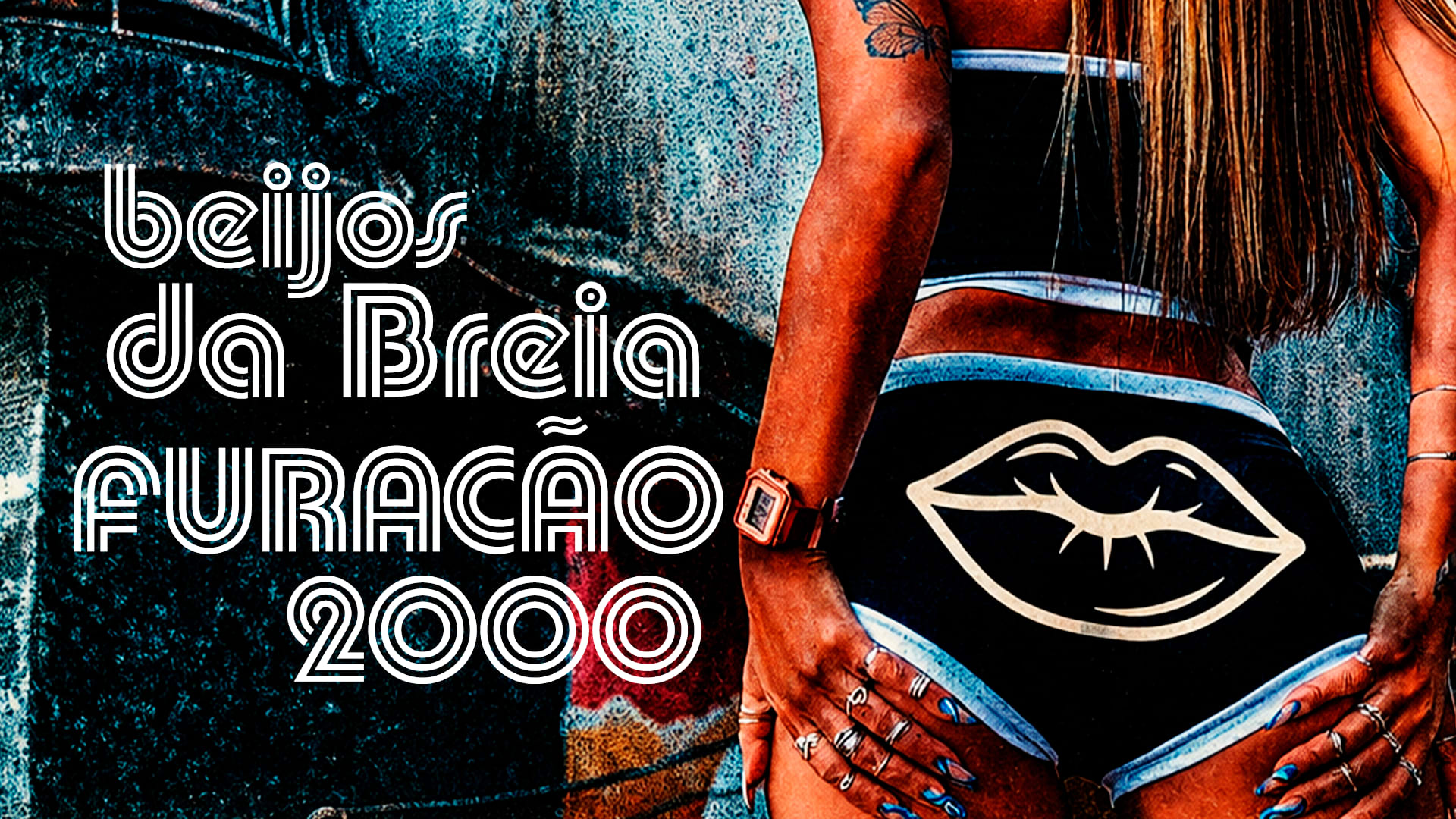 Beijos Da Breia: Furacão 2000