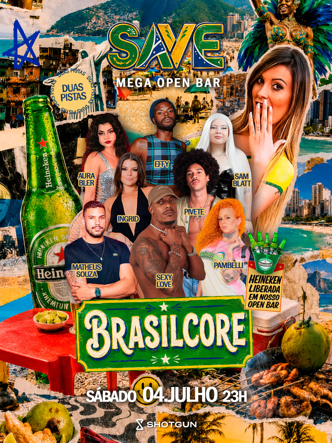 Save - Brasil Core| Open Bar | 2 Pistas | Heineken Liberada*