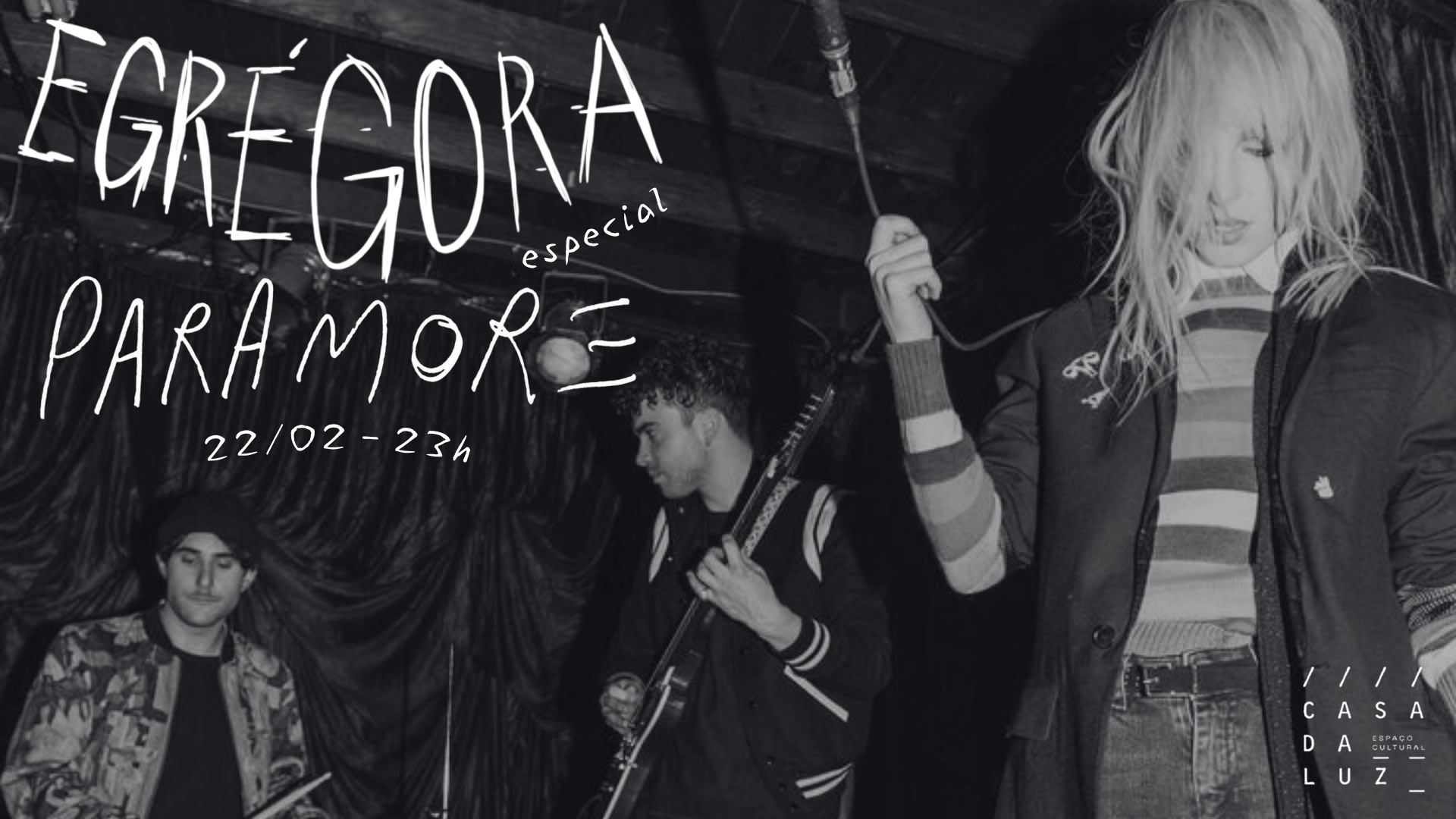 Egrégora - Especial Paramore 22|02