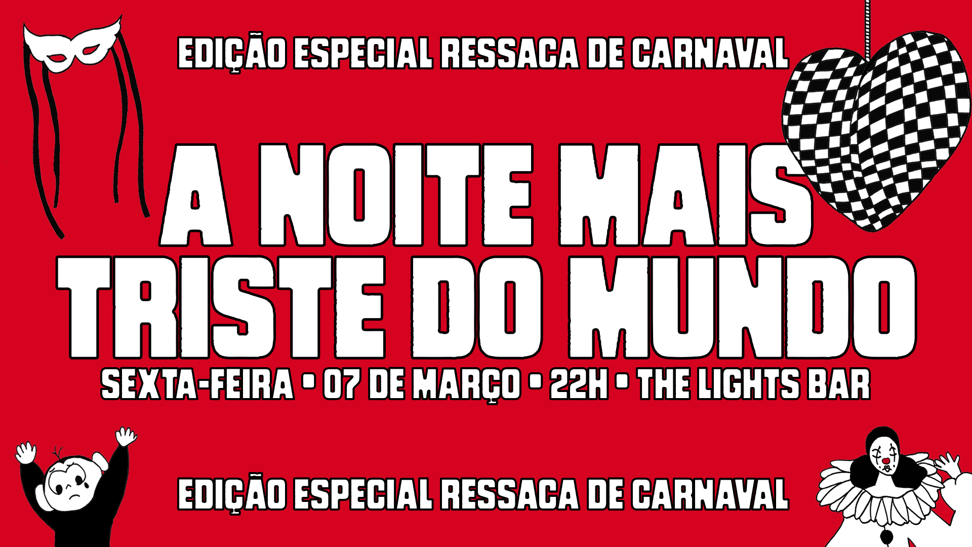 O Carnaval Mais Triste Do Mundo