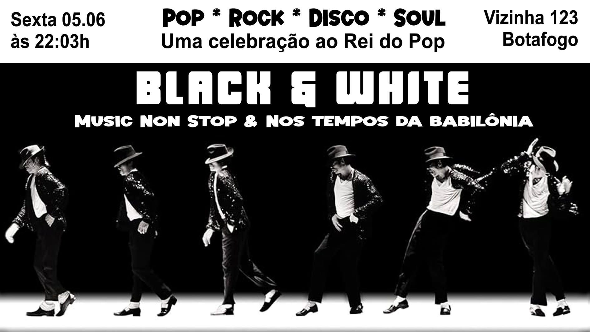Black & White! Uma Celebração Ao Rei Do Pop! Em Botafogo
