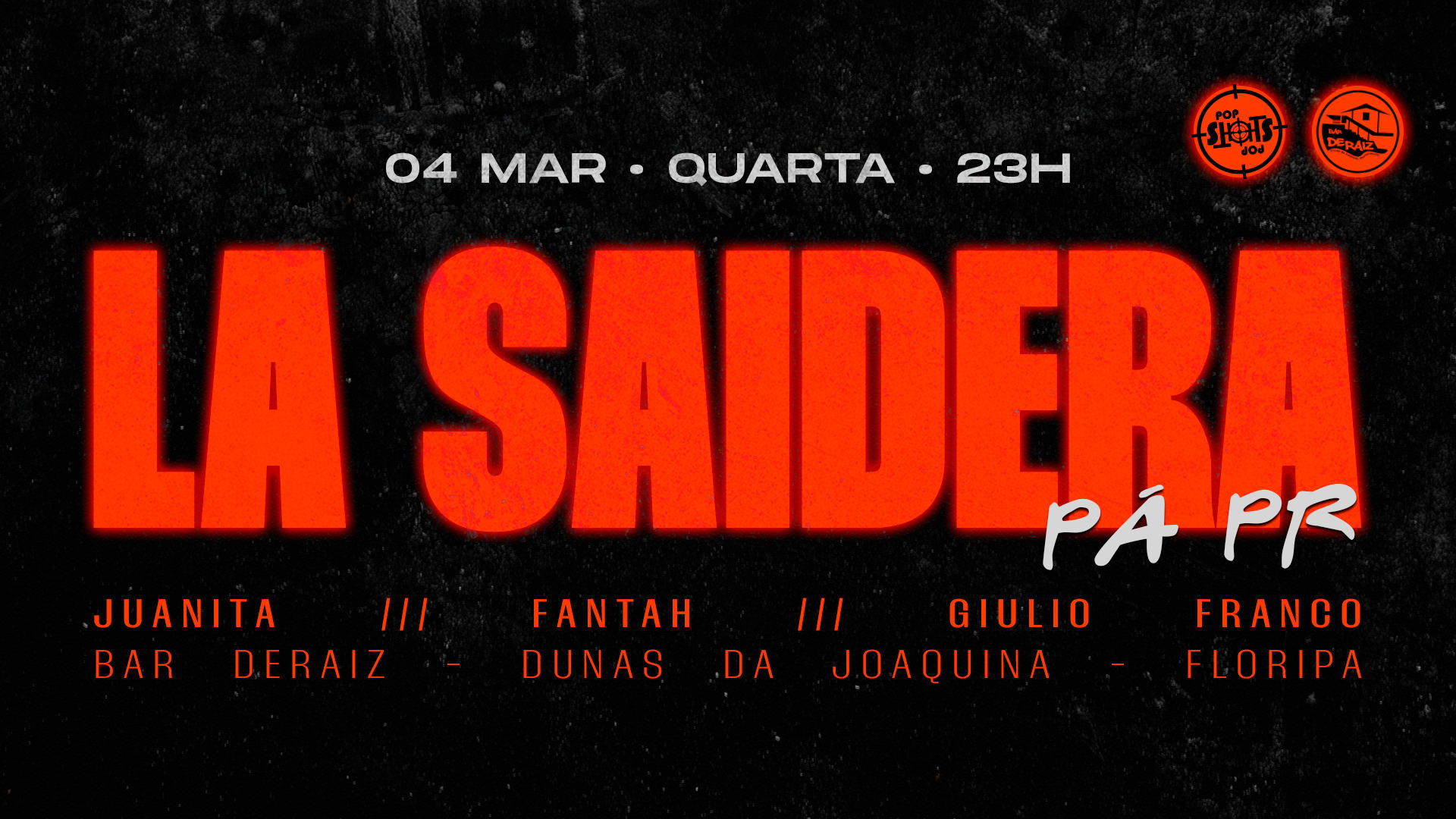 Pop Shots: La Saidera