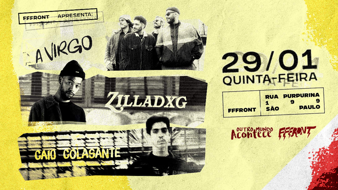 A Virgo + Zilladxg + Caio Colasante No Fffront