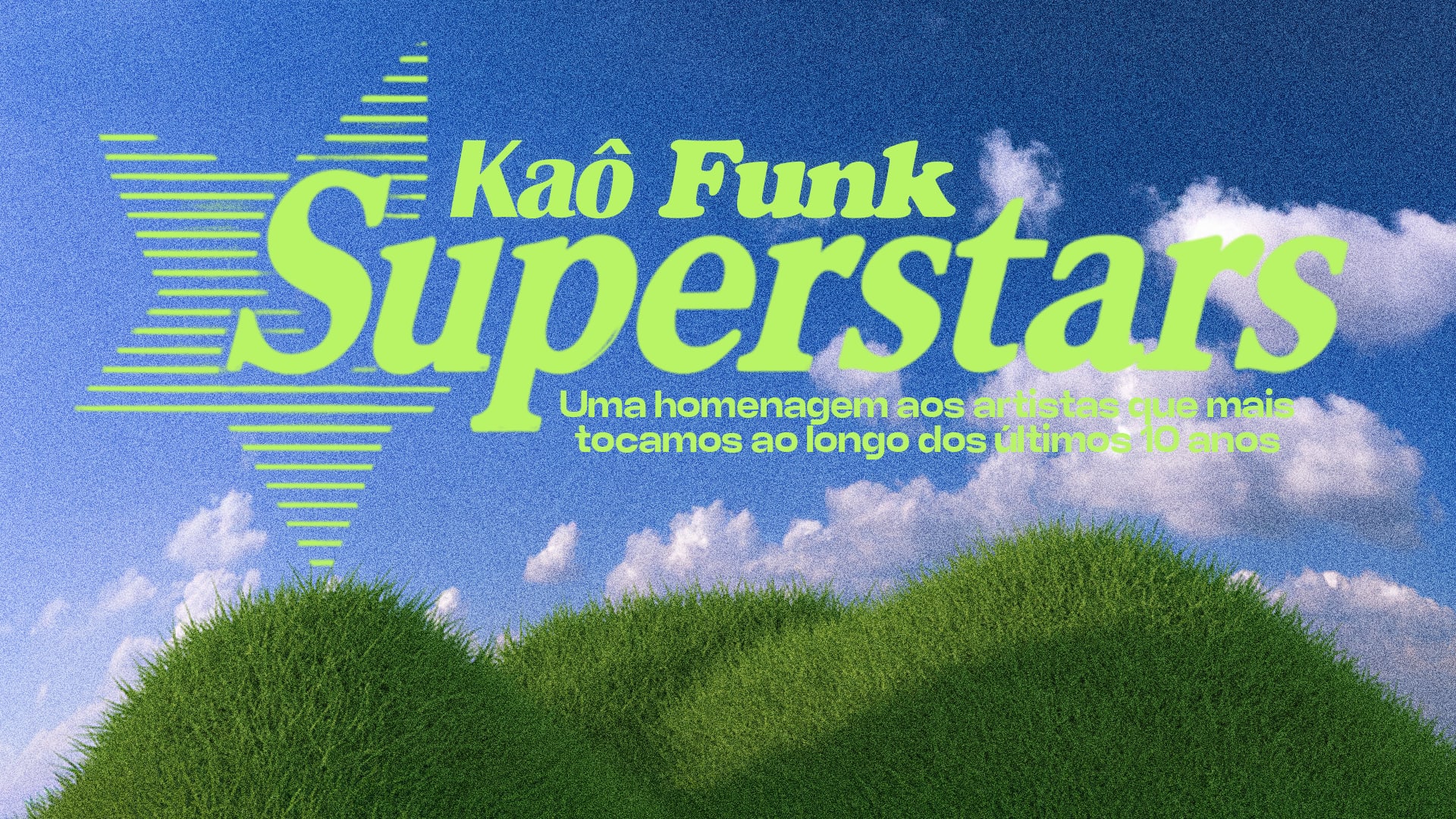 Kaô Funk Superstars (Kaô Funk 10 Anos)