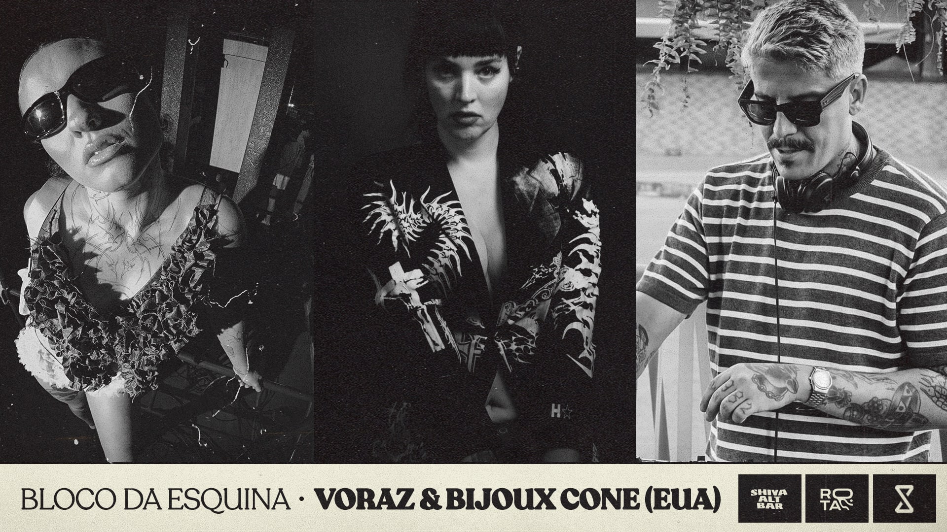 Bloco Da Esquina Apresenta Voraz E Bijoux Cone (Eua)