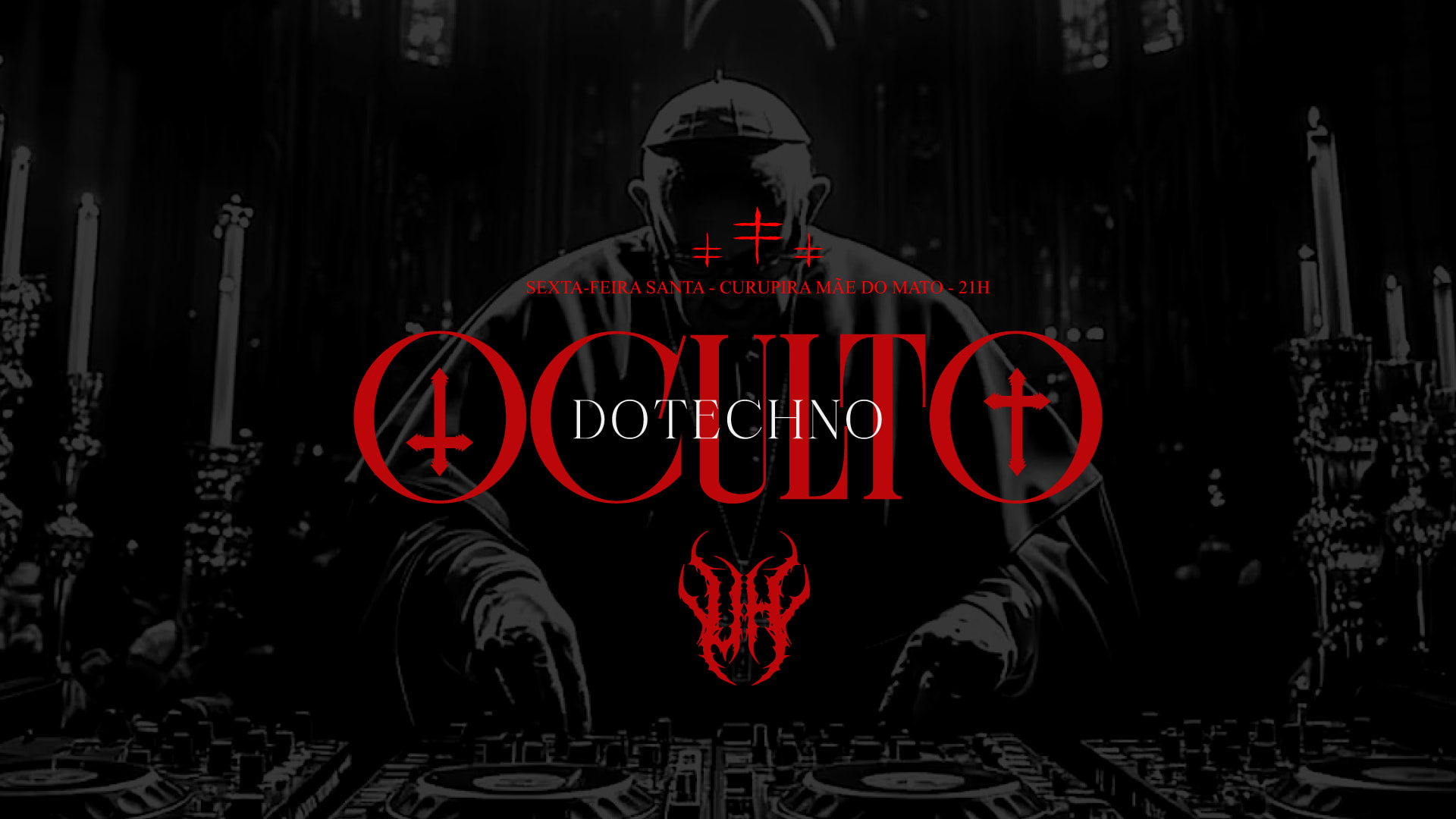 Oculto Do Techno X: Sexta Nada Santa