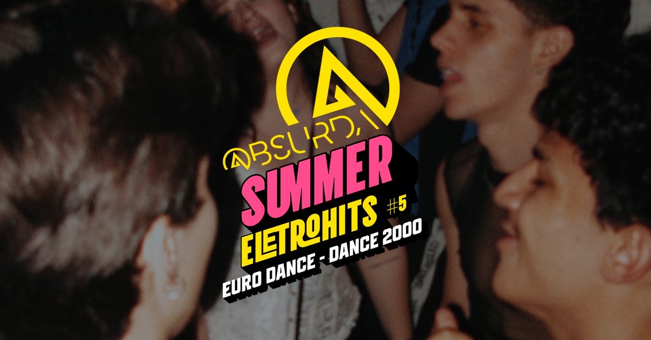 @Bsurda Summer Eletrohits 16/08 22h30