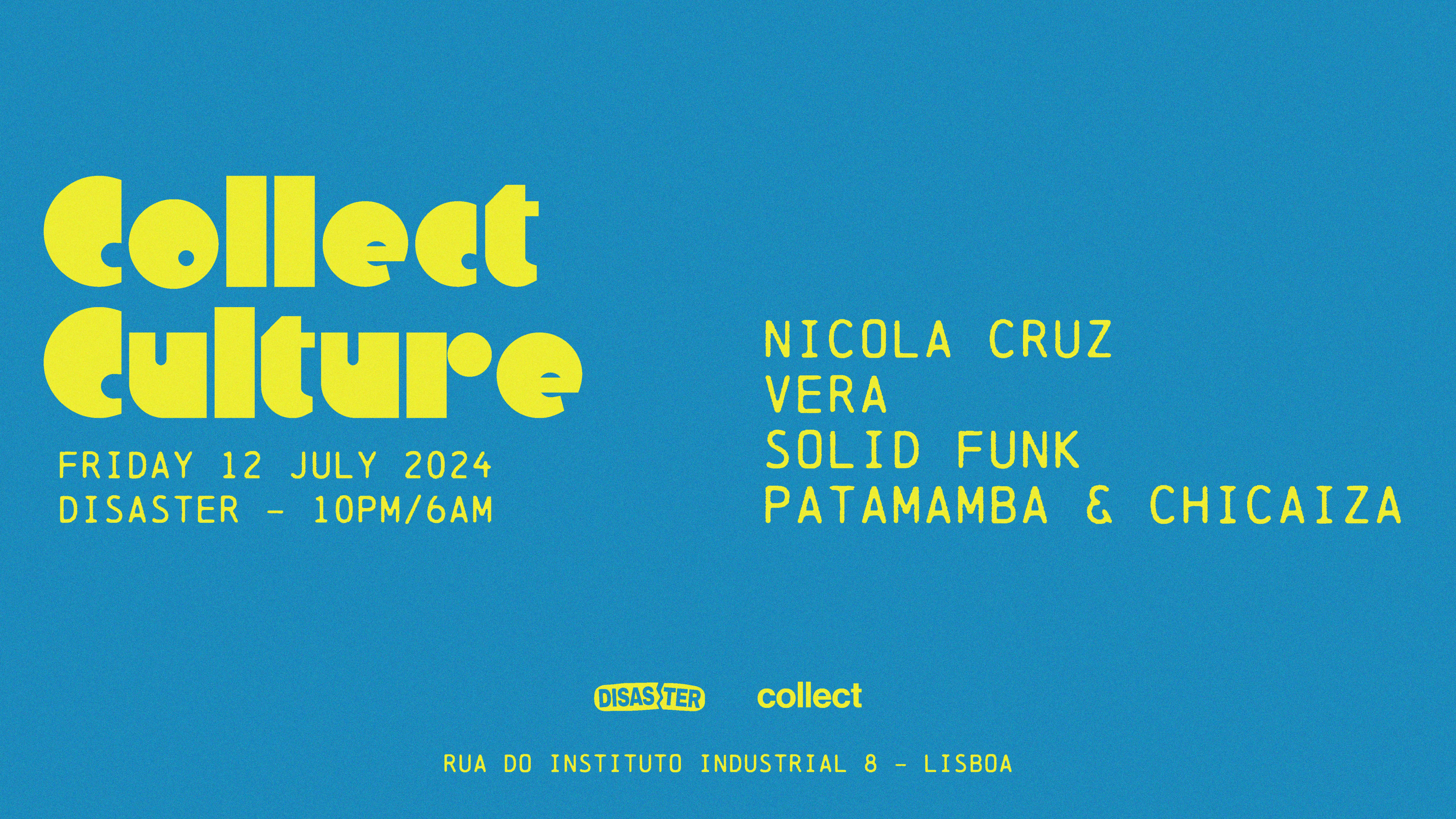 Collect Culture With Nicola Cruz - 12 July