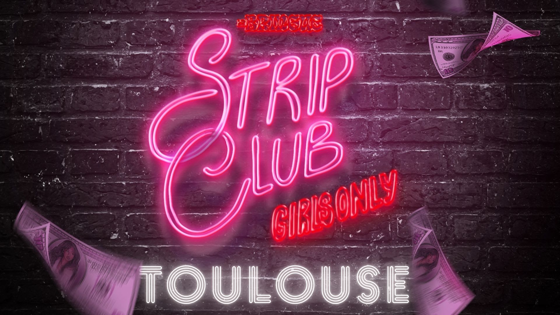 La Bringue - Toulouse - Stripclub Girls Only