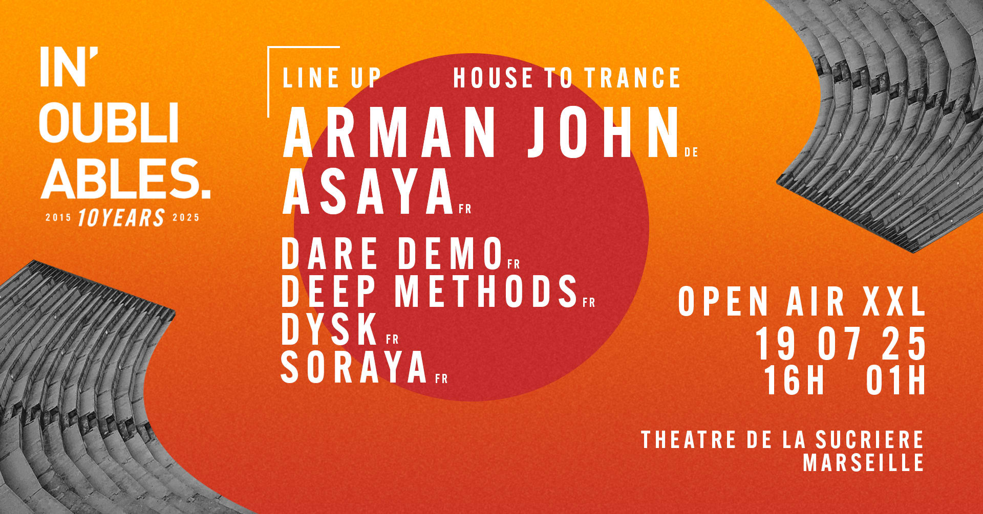[Open Air Xxl] 10yrs - Arman John, Asaya + Guests