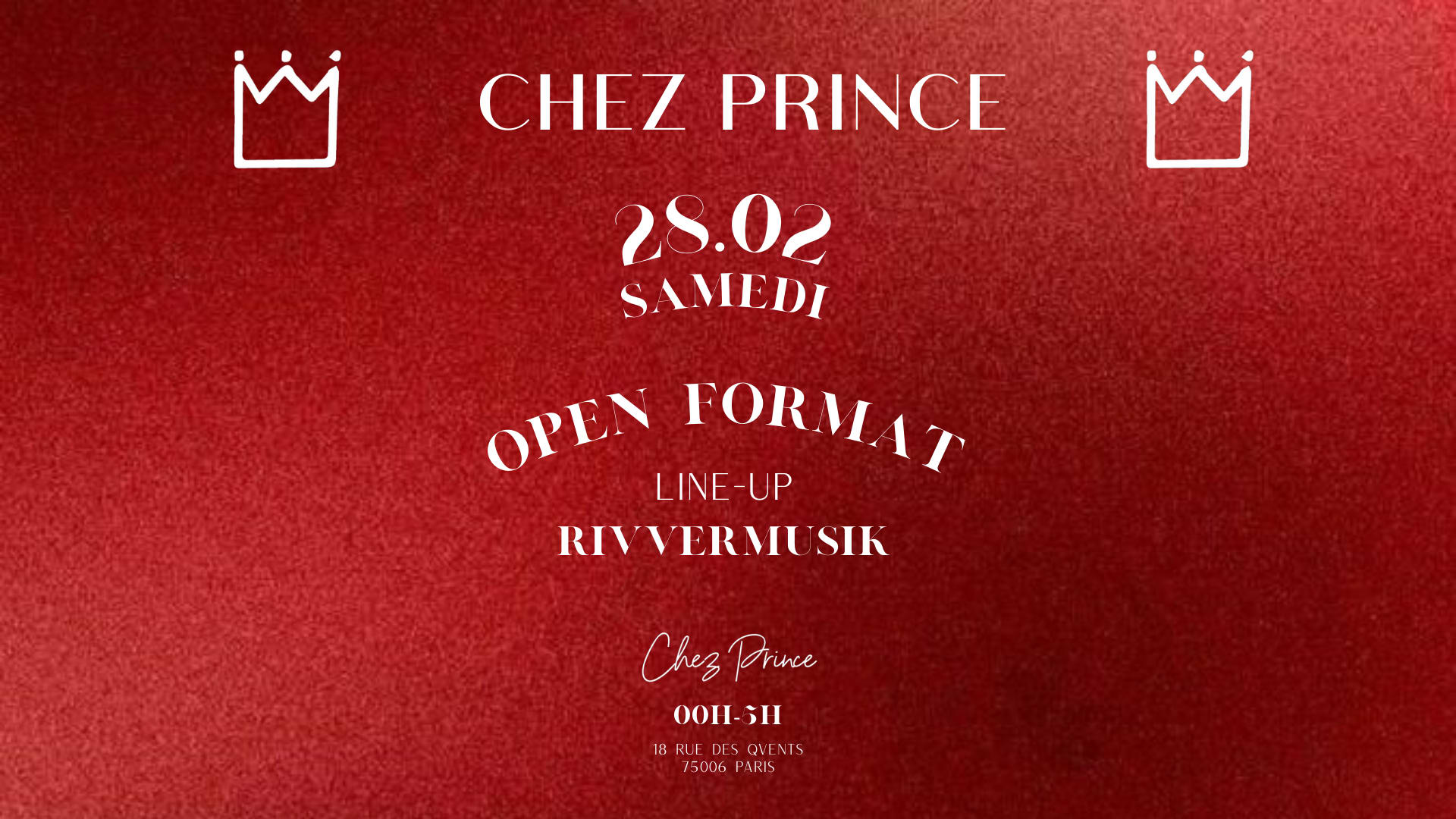 Saturday @Chez Prince St-Germain | Open Format