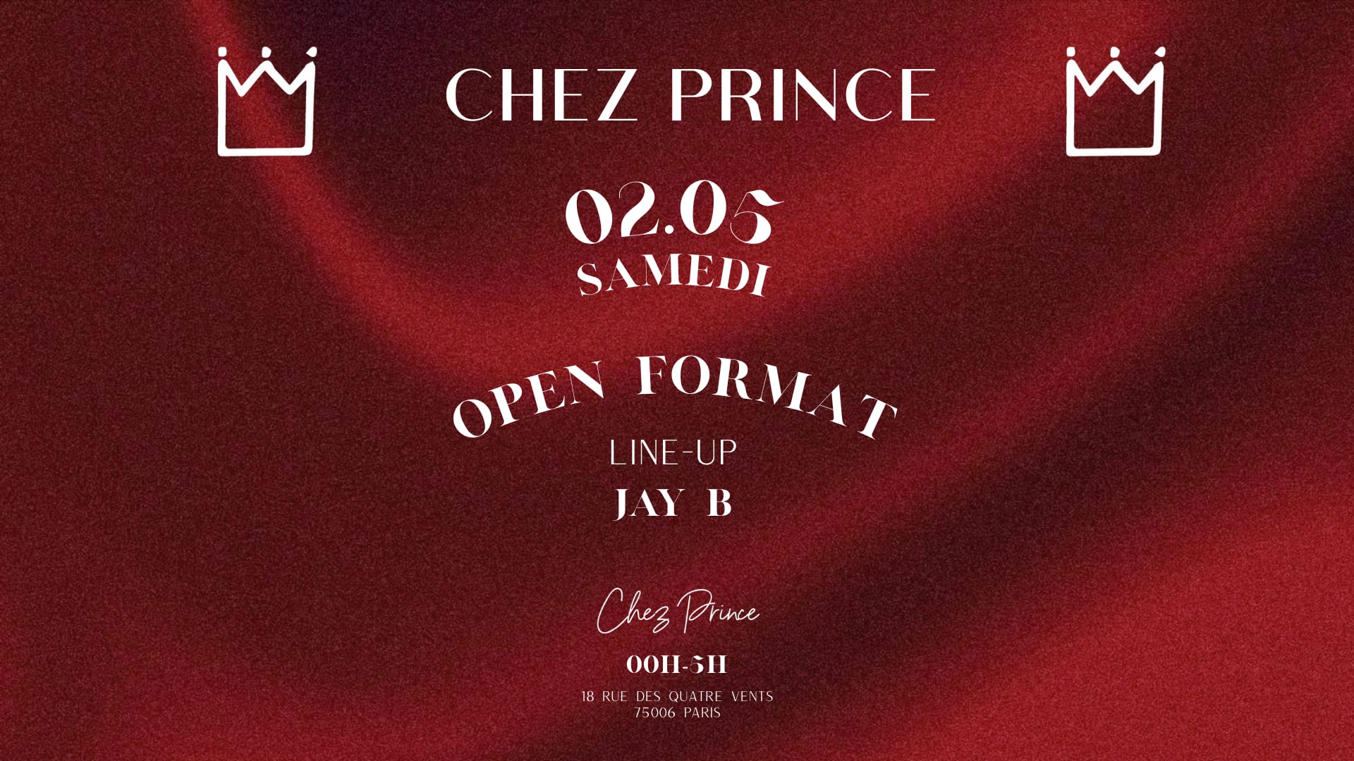 Dj Set - Commercial - Samedi Chez Prince Paris 6