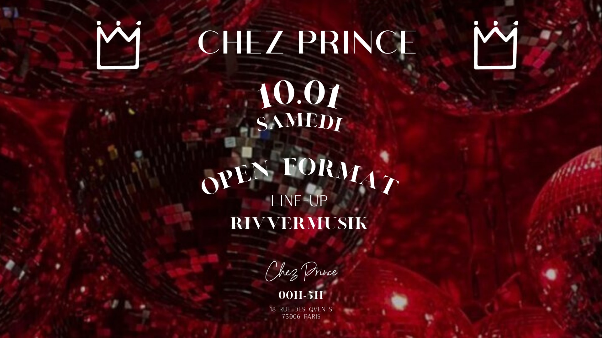Saturday At | @Chez Prince Paris | Open Format Music