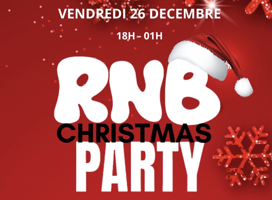 Rnb Party | Vendredi 26 Decembre | Free Access
