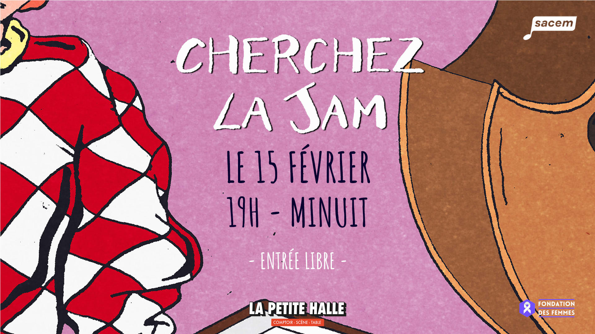 Cherchez La Jam I 15.02.26