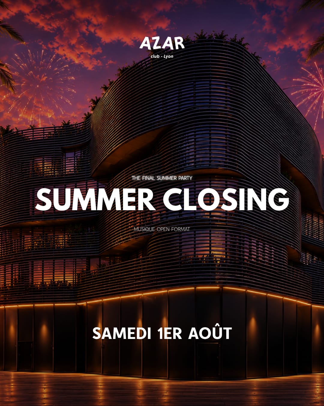 Azar Club - Summer Closing